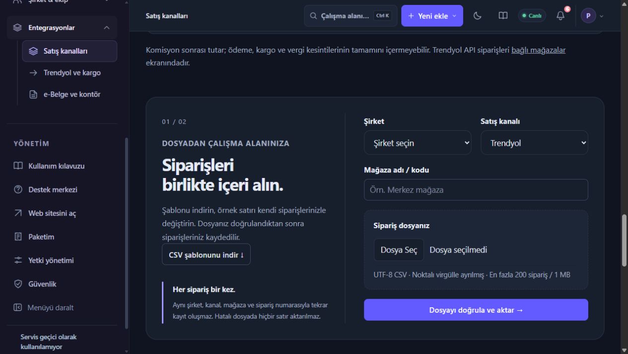 Sipariş dosyası aktarımı için şirket, kanal ve mağaza alanları